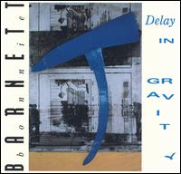 Bonnie Barnett - Delay in Gravity lyrics