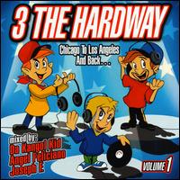 Da Kangol Kid - 3 the Hard Way, Vol. 1 lyrics
