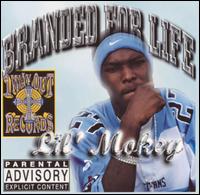 Lil' Mokey - Branded for Life lyrics