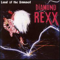Diamond Rexx - Land of the Damned lyrics