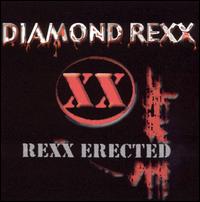 Diamond Rexx - Rexx Erected lyrics