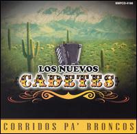 Los Nuevos Cadetes - Corridos Pa' Broncos lyrics