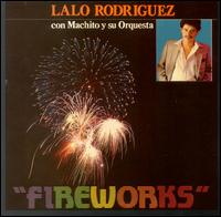 Lalo Y Los Descalzos - Fireworks lyrics