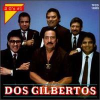 Los Dos Gilbertos - 2 G's #1 lyrics