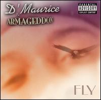 D'Maurice & Armageddon - Fly lyrics