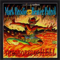 Mark Brodie & Beaver Patrol - Shores of Hell lyrics