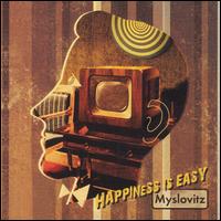 Myslovitz - Happiness Is Easy lyrics
