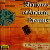 F. Gerard Errante - Shadows of Ancient Dreams lyrics