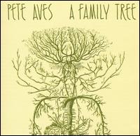 Pete Aves - A Family Tree lyrics