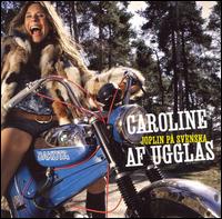 Caroline Af Ugglas - Joplin P Svenska lyrics