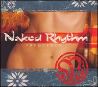 Naked Rhythm - Frequency lyrics