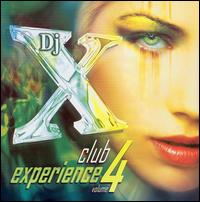 DJ X - Club Experience, Vol. 4 lyrics
