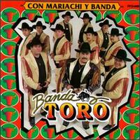 Banda Toro Zaca - Con Mariachi Y Banda lyrics
