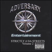 Adversary - Strictly 4 da Streets, Vol. 2 lyrics