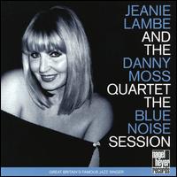Jeanie Lambe - Blue Noise Session lyrics