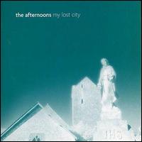 Afternoons - My Lost City lyrics