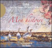 Esma Redzepova - Mon Histoire lyrics