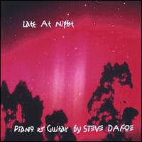 Steve Dafoe - Late at Nite lyrics