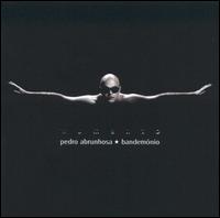 Pedro Abrunhosa - Momento [Polydor] lyrics