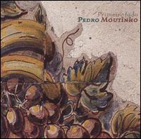 Pedro Moutinho - Primeiro Fado lyrics