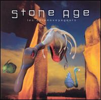 Stone Age - Les Chronovoyageurs lyrics