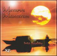 The KP Project - Mayapur Meditation, Vol. 2: Into Reality lyrics