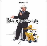Felix & The Buzz Catz - Meowzaaa! lyrics