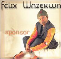 Felix Wazekwa - Sponsor lyrics