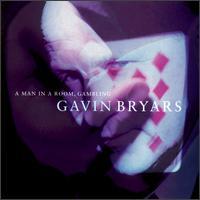 Gavin Bryars - A Man in a Room, Gambling lyrics