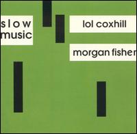 Lol Coxhill - Slow Music lyrics