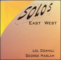 Lol Coxhill - Solos: East West lyrics