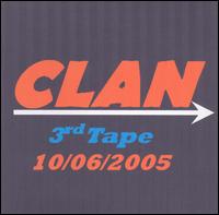 CLAN - Third Tape lyrics