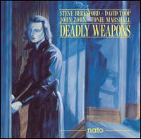 Steve Beresford - Deadly Weapons lyrics