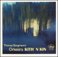 Thomas Borgmann - Kith 'N Kin lyrics