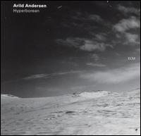 Arild Andersen - Hyperborean lyrics