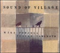 Mika Pohjola - Sound of Village [15 Tracks] lyrics