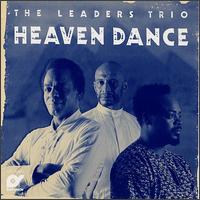 The Leaders - Heaven Dance lyrics