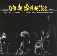 Louis Sclavis - Trio de Clarinettes: Live lyrics