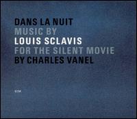 Louis Sclavis - Dans la Nuit lyrics