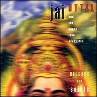 Jai Uttal - Beggars and Saints lyrics