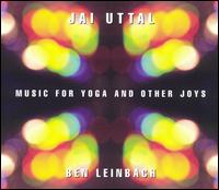 Jai Uttal - Music for Yoga and Other Joys lyrics