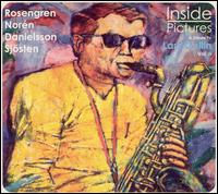 Bernt Rosengren - Inside Pictures-A Tribute to Lars Gullin, Vol.2 lyrics