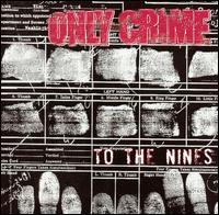 Only Crime - To the Nines lyrics