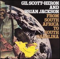 Gil Scott-Heron - From South Africa to South Carolina lyrics