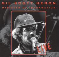 Gil Scott-Heron - Minister of Information: Live lyrics
