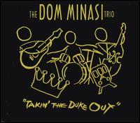 Dom Minasi - Takin' the Duke Out [live] lyrics