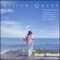 Nicole Mitchell - Vision Quest lyrics
