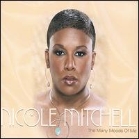 Nicole Mitchell - The Many Moods of Me lyrics