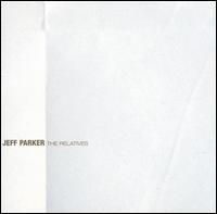 Jeff Parker - The Relatives lyrics