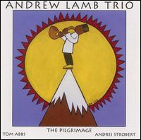 Andrew Lamb - Pilgrimage lyrics